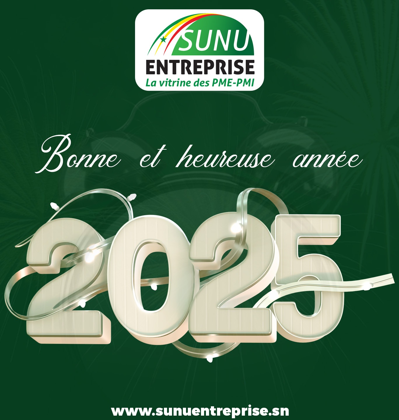 Sunuentreprise vous souhaite une excellente année 2025 !